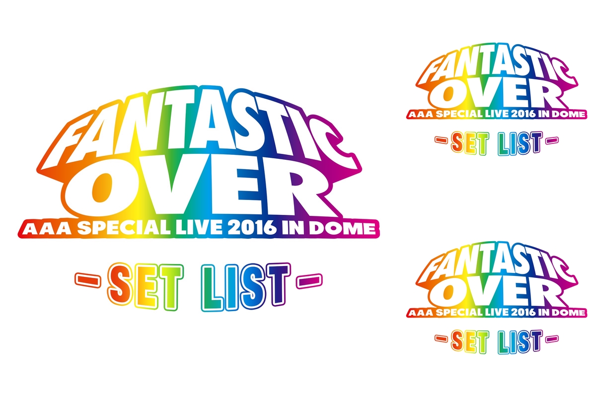 a Special Live 16 In Dome Fantastick Over By Nissy 24 プレイリスト情報 Awa