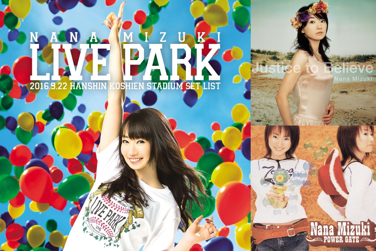 setlist：NANA MIZUKI LIVE PARK 2016.9.22 HANSHIN KOSHIEN STADIUM