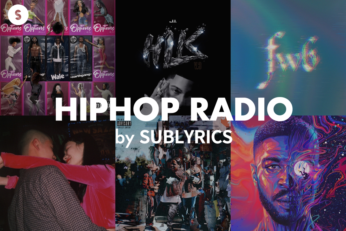 Hiphop Radio By Sublyrics By Sublyrics プレイリスト情報 Awa