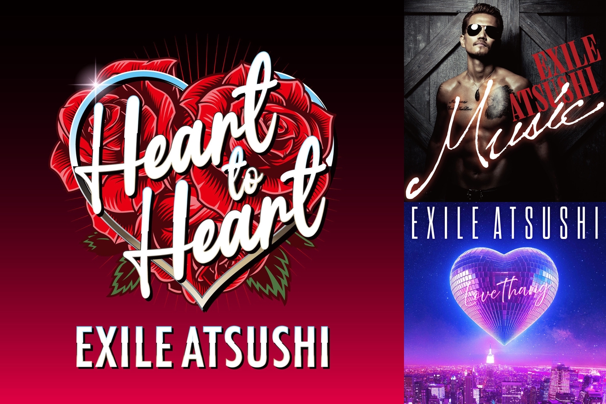 EXILE ATSUSHI LIVE TOUR 2025 ”Heart to Heart” Season 2
