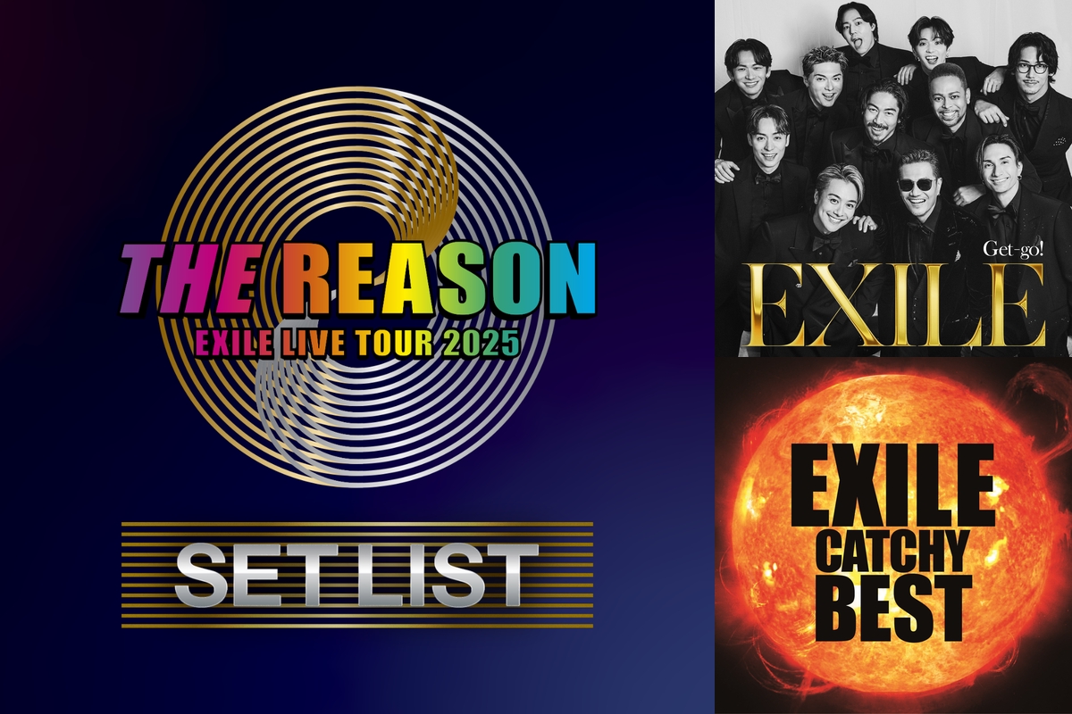 EXILE LIVE TOUR 2025 “THE REASON” SETLIST” by EXILE TRIBE - プレイ