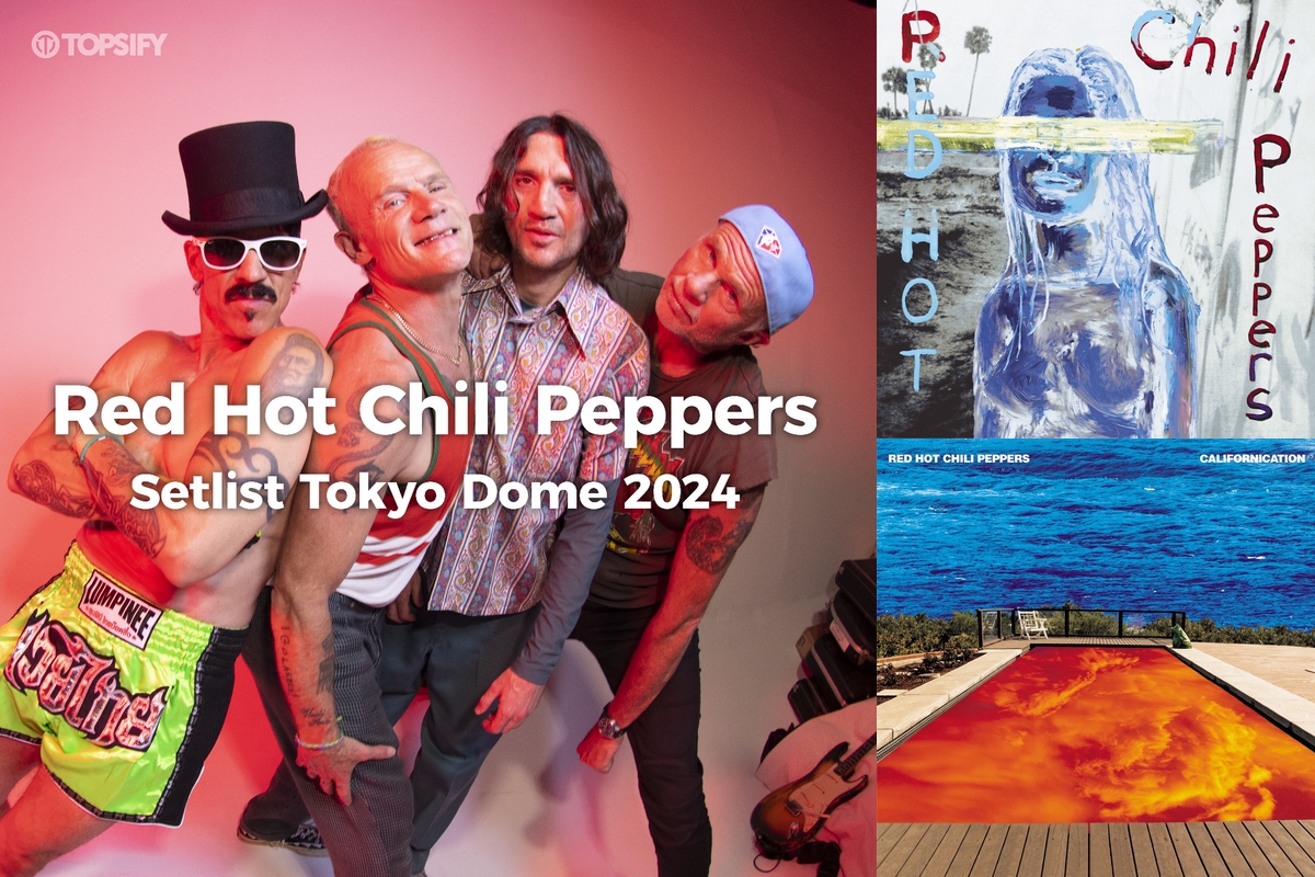Red Hot Chili Peppers Setlist Tokyo Dome 2024” by TOPSIFY JAPAN 
