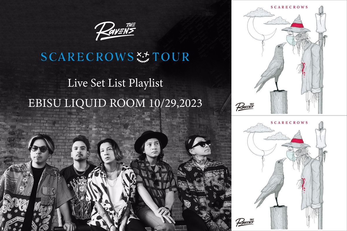 The Ravens Live Set List Playlist EBISU LIQUID ROOM 10/29,2023” by 