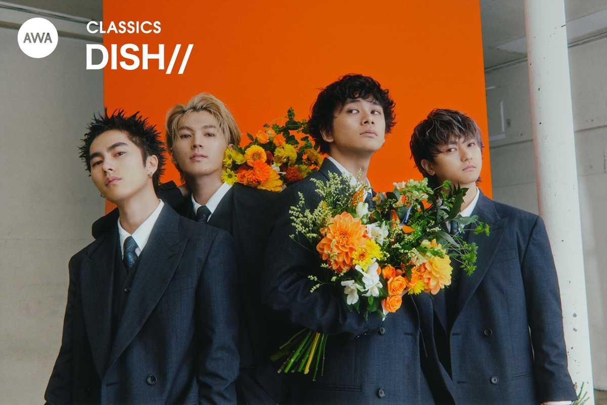 DISH//のCLASSICS” by AWA - プレイリスト情報 | AWA