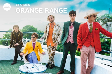 ORANGE RANGE - アルバム・トラック情報 | AWA