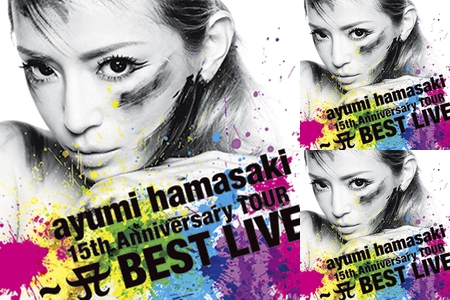 浜崎あゆみ 2013 15th anniversary live A” by 浜崎あゆみ - プレイ