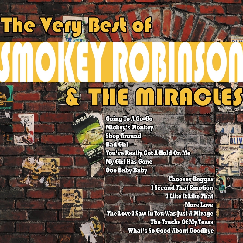 トラックス・オブ・マイ・ティアーズ” by Smokey Robinson & The