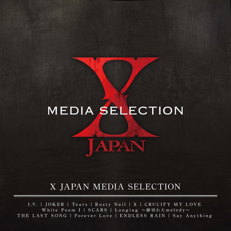 X Japan Media Selection アルバム情報 Awa