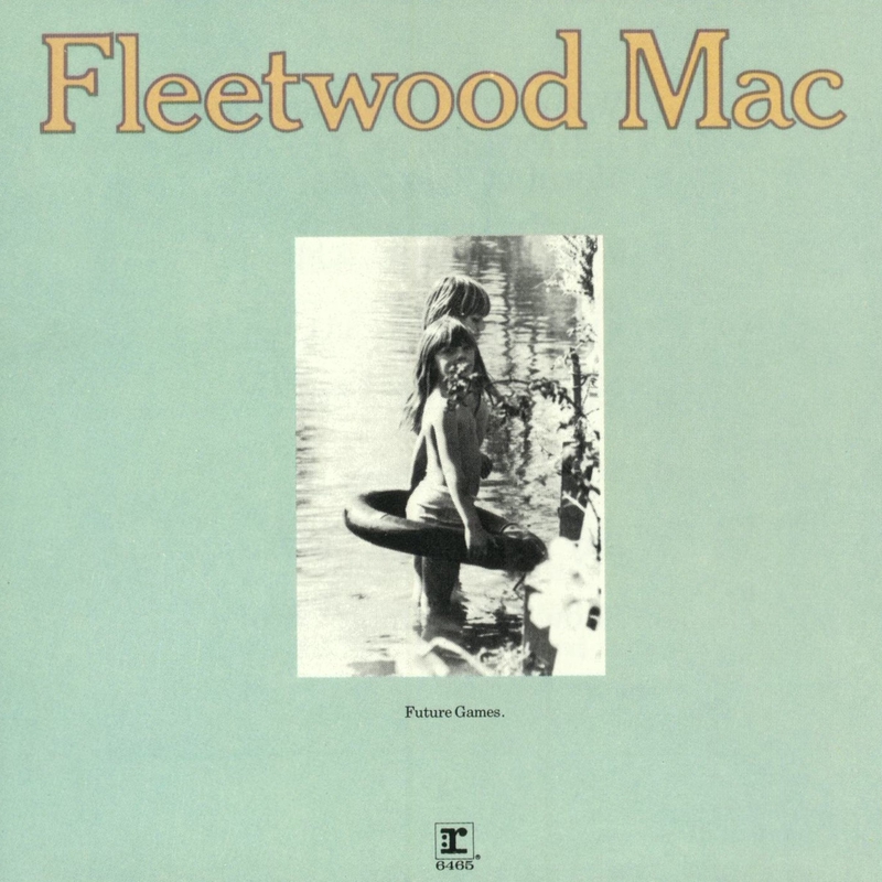 Future Games” by Fleetwood Mac - トラック・歌詞情報 | AWA
