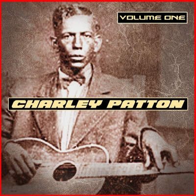 Some Happy Day By Charley Patton トラック 歌詞情報 Awa Some Happy Day By Charley Patton トラック 歌詞情報 Awa