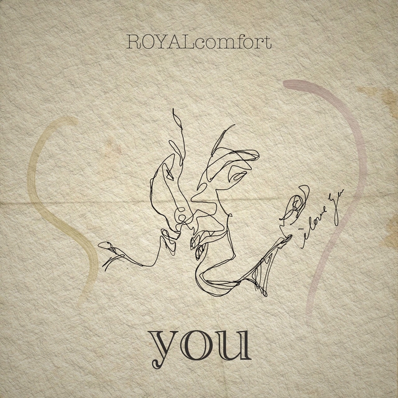 You By Royalcomfort トラック 歌詞情報 Awa