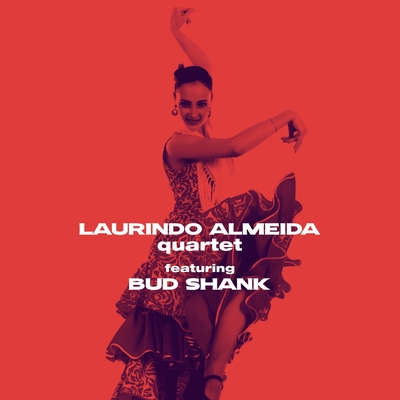 Cariñoso feat. Bud Shank” by Laurindo Almeida Quartet - トラック