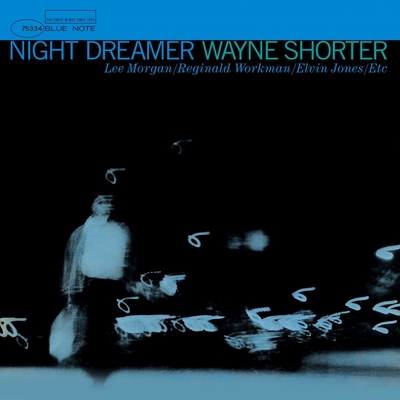 Night Dreamer Remastered 04 Feat Lee Morgan Reginald Workman Elvin Jones By Wayne Shorter トラック 歌詞情報 Awa