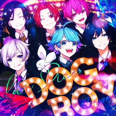 DOG BOY” by いれいす - トラック・歌詞情報 | AWA