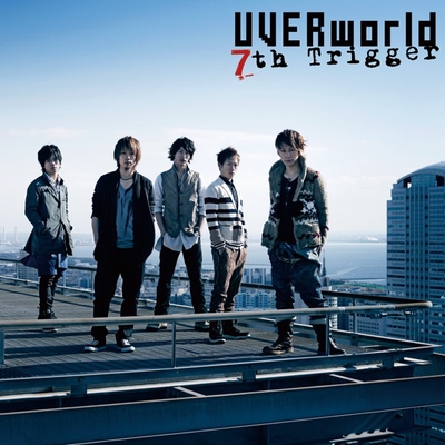 7th Trigger By Uverworld トラック 歌詞情報 Awa