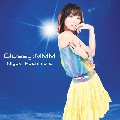 Glossy Mmm By 橋本みゆき トラック 歌詞情報 Awa
