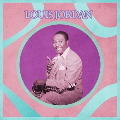 Let the Good Times Roll” by Louis Jordan - トラック・歌詞情報 | AWA