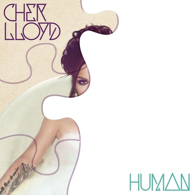 Human By Cher Lloyd トラック 歌詞情報 Awa