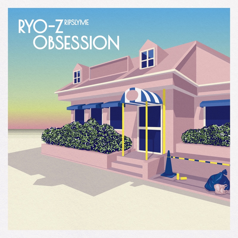 Obsession (feat. YOUR SONG IS GOOD, 高橋一 & SONPUB)” by RYO-Z