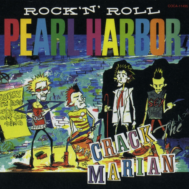 クラック・ザ・マリアン／ROCK'N'ROLL PEARL HARBOR ROCK'N' ROLL PEARL HARBOR” by CRACK The MARIAN - トラック・歌詞
