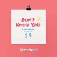 Don t Know You feat. Jake Miller by Justin Caruso