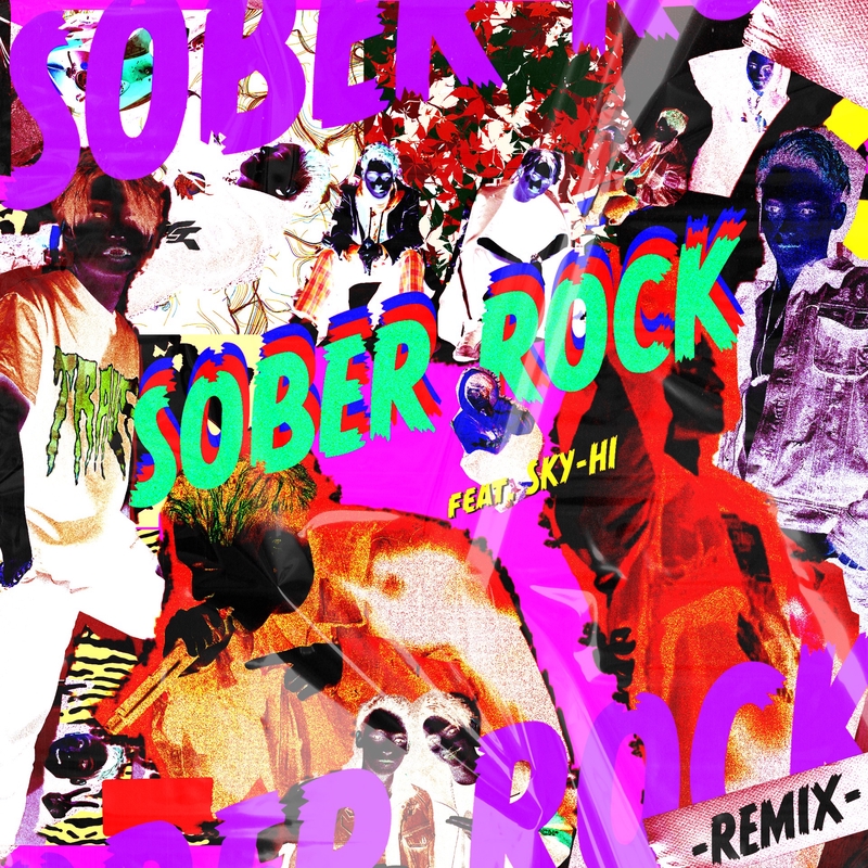SOBER ROCK -Remix- feat. SKY-HI” by Novel Core - トラック・歌詞