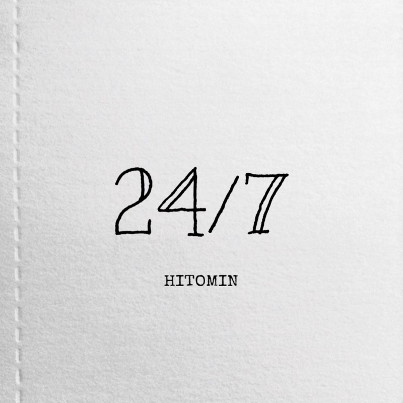 24/7” by HITOMIN - トラック・歌詞情報 | AWA