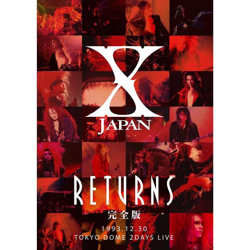 Silent Jealousy -X JAPAN RETURNS 完全版 1993.12.30 -” by X 