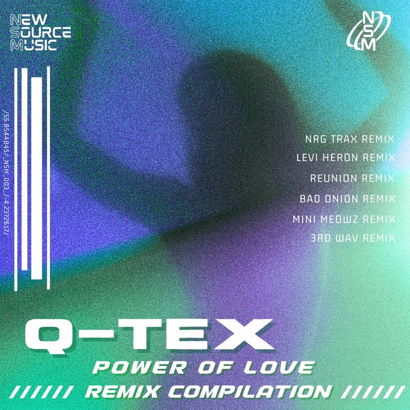 Power of Love (Levi Heron Remix)” by Q-Tex - トラック・歌詞