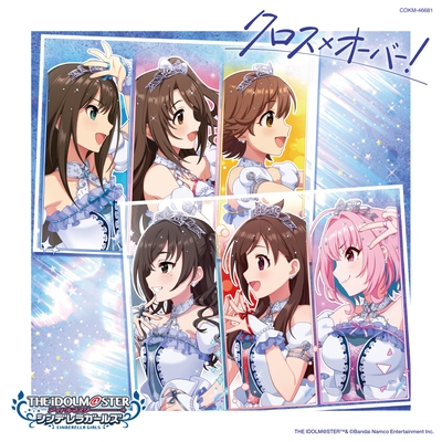 THE IDOLM@STER CINDERELLA MASTER NUMBER ONE! クロス×オーバー