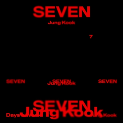 Seven(Explicit Ver.)” by Jung Kook/Latto - トラック・歌詞情報 | AWA