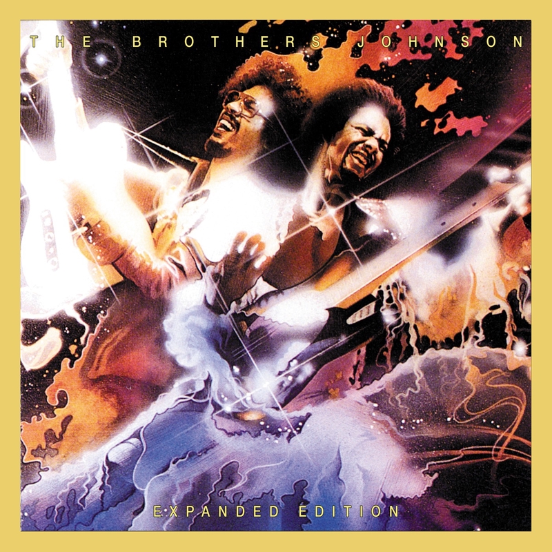 Ain't We Funkin' Now” by The Brothers Johnson - トラック・歌詞情報 