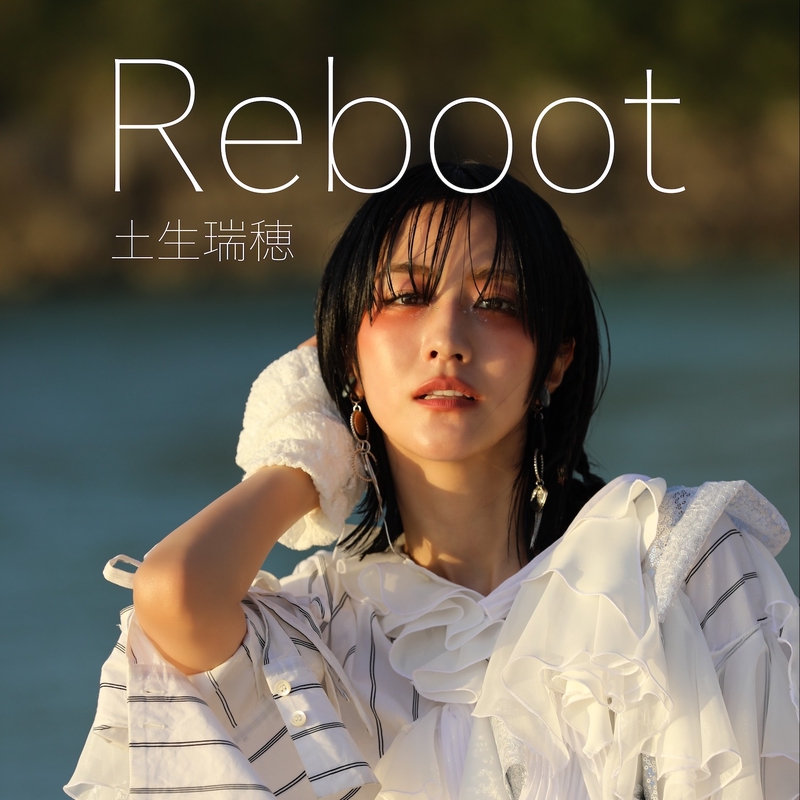 Reboot” by 土生瑞穂 - トラック・歌詞情報 | AWA