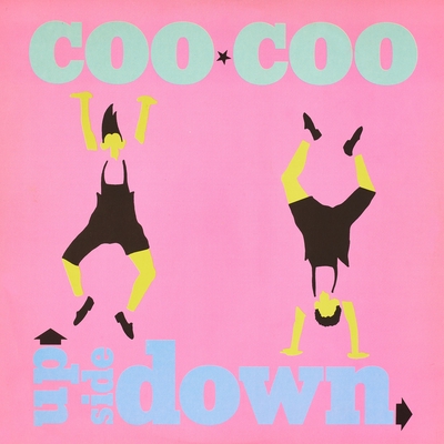 Upside Down (Full Power Dj Mix)” by Coo Coo - トラック・歌詞情報 | AWA