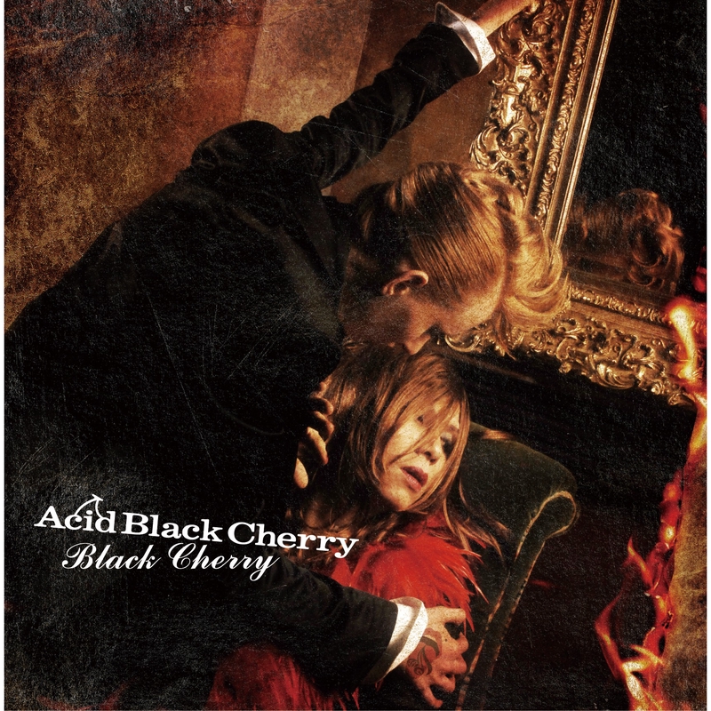 Black Cherry” by Acid Black Cherry - トラック・歌詞情報 | AWA