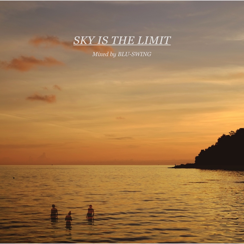 Chain Of Life (Makoto Remix) (from SKY IS THE LIMIT)” by BLU-SWING