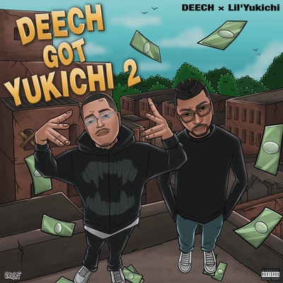 Yap Yap (feat. Elle Teresa)” by Deech & Lil'Yukichi