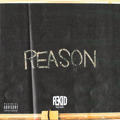 REASON” by Rekid - トラック・歌詞情報 | AWA