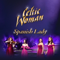 Tir na nOg feat. Oonagh” by Celtic Woman - トラック・歌詞情報 | AWA