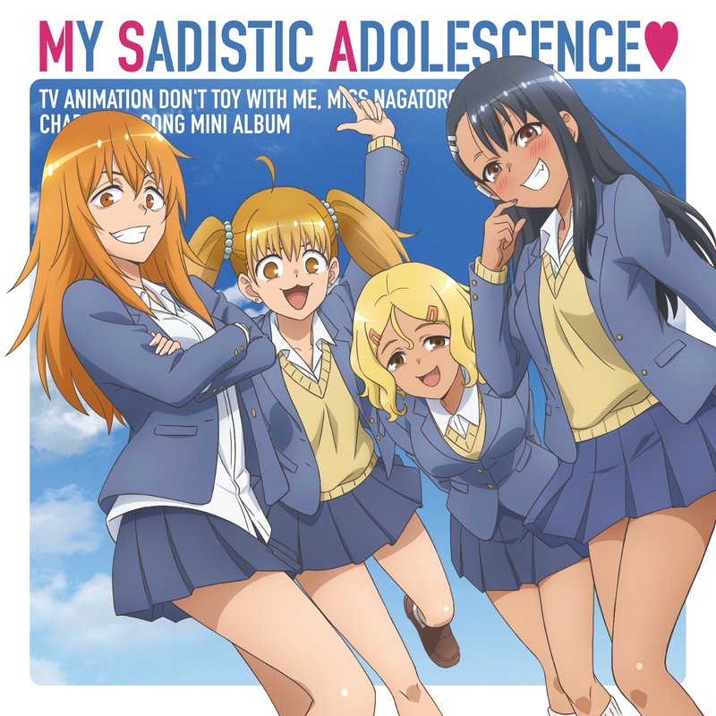 MY SADISTIC ADOLESCENCE♡” by 長瀞さん(CV.上坂すみれ