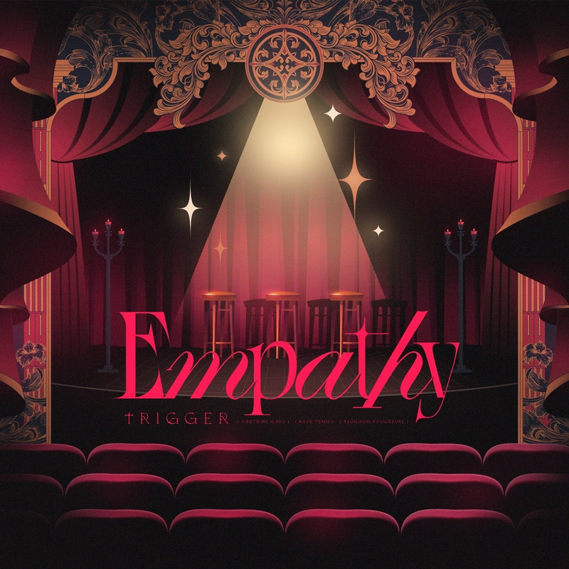 Empathy” by TRIGGER - トラック・歌詞情報 | AWA