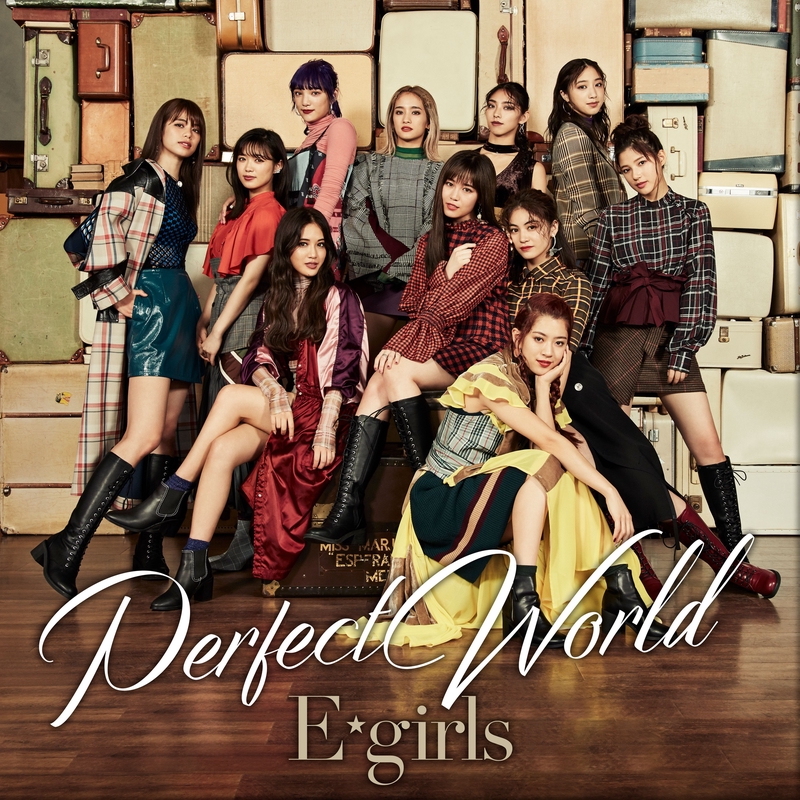 Perfect World By E Girls トラック 歌詞情報 Awa