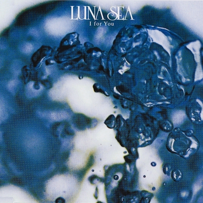 I For You By Luna Sea トラック 歌詞情報 Awa