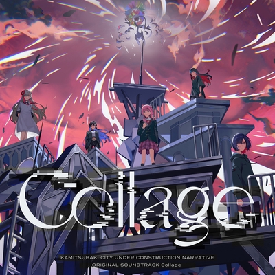 Collage KAMITSUBAKI CITY UNDER CONSTRUCTION NARRATIVE ORIGINAL