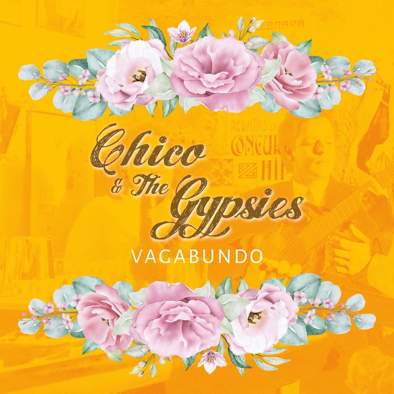 CHICO & THE GYPSIES / 愛のボラーレ - 邦楽