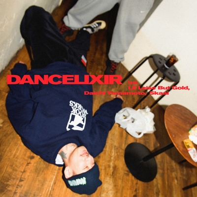DANCELIXIR feat. Lil' Leise But Gold,Daichi Yamamoto,Skaai