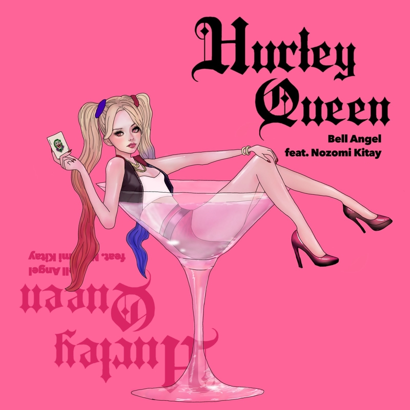HurleyQueen (feat. Nozomi Kitay)” by Bell Angel - トラック
