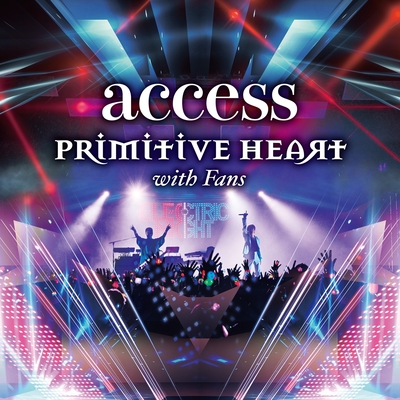 access / primitive heart
