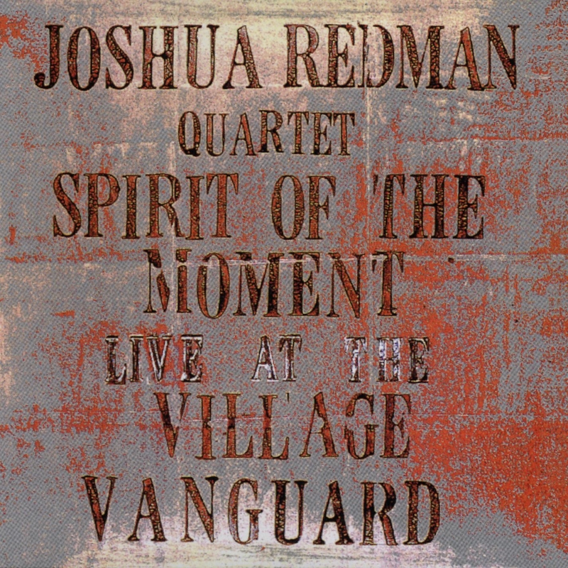 My One And Only Love Live By Joshua Redman Quartet トラック 歌詞情報 Awa