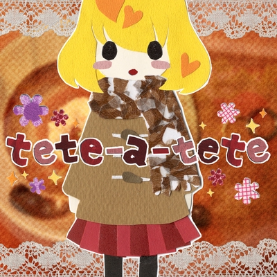 Tete A Tete Feat 鏡音リン By Oster Project トラック 歌詞情報 Awa